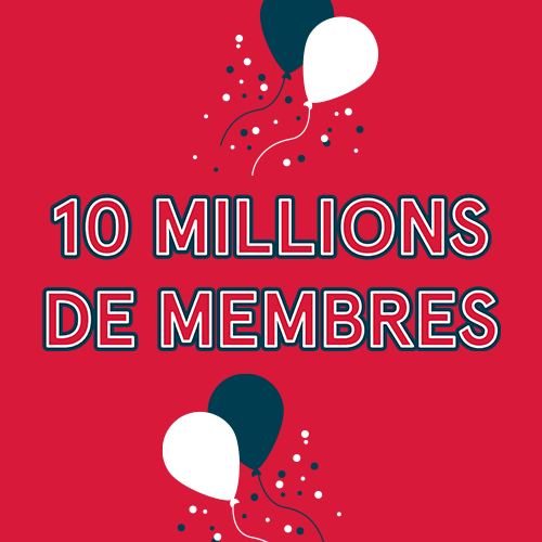 10 millions de membres